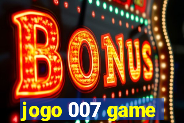 jogo 007 game